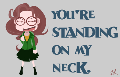 You're Standing on My Neck.