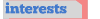 Interests